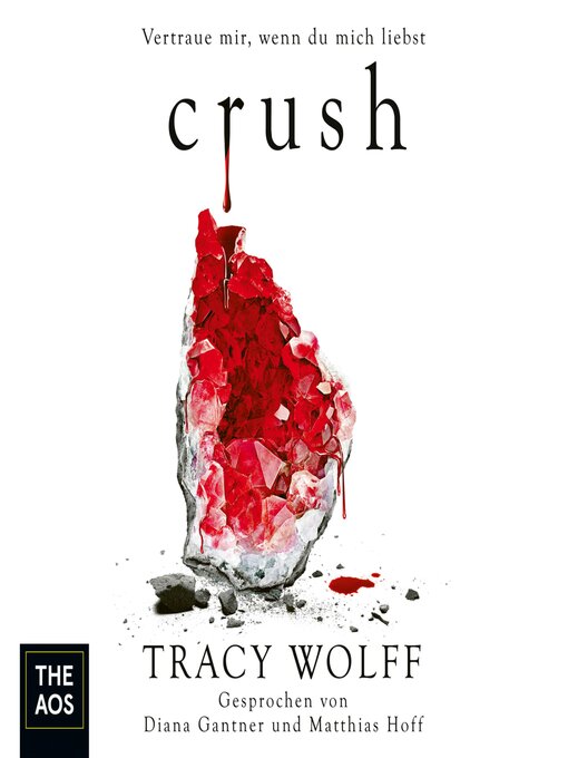 Title details for Crush by Tracy Wolff - Wait list